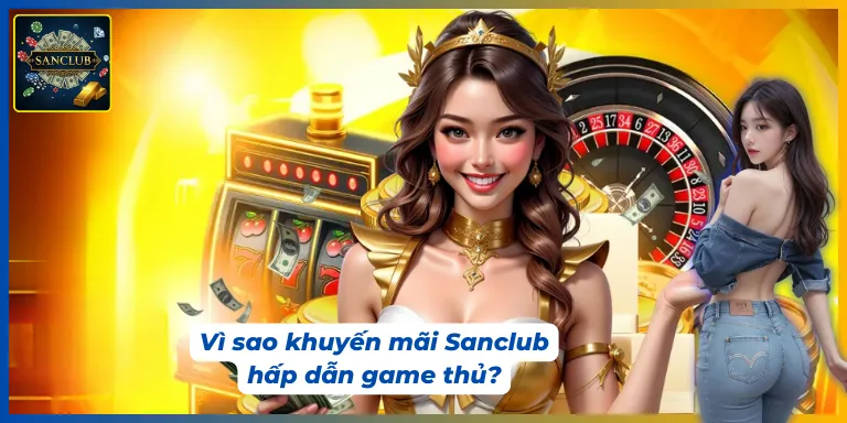Chi tiết về chương trình khuyến mãi Sanclub